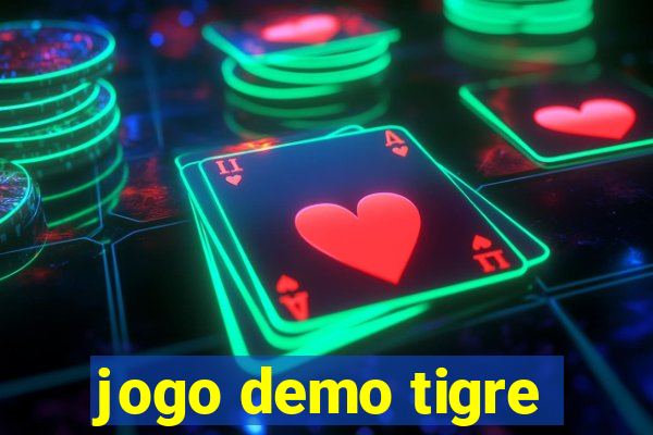 jogo demo tigre